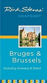 Rick Steves Snapshot Bruges & Brussels (Paperback)