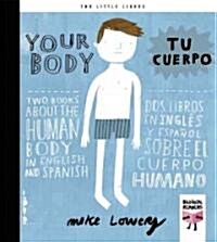 Body Parts and Move Your Body / Las Partes del Cuerpo y Mueve Tu Cuerpo (Hardcover, Bilingual)