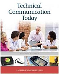 Technical Communication Today (Paperback, 4th)