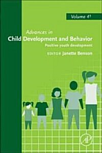 Positive Youth Development: Volume 41 (Hardcover)
