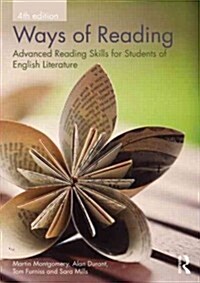 Ways of Reading : Advanced Reading Skills for Students of English Literature (Paperback, 4 ed)