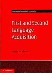 First and Second Language Acquisition : Parallels and Differences (Hardcover)