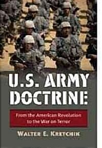 U.S. Army Doctrine: From the American Revolution to the War on Terror (Hardcover)