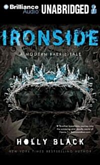 Ironside: A Modern Faerie Tale (MP3 CD, Library)