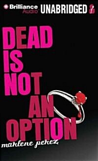 Dead Is Not an Option (MP3 CD, Library)