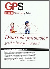 Desarrollo psicomotor / Psychomotor Development (Paperback)