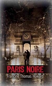 Paris Noire (Paperback)