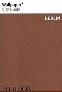 Wallpaper City Guide 2012 Berlin (Paperback, 4th, Revised, Updated)