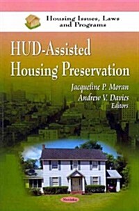 HUD-Assisted Housing Preservation (Paperback)