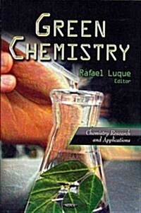 Green Chemistry (Hardcover)