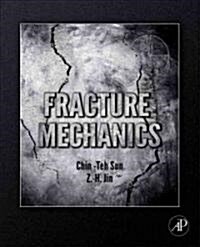 Fracture Mechanics (Hardcover)