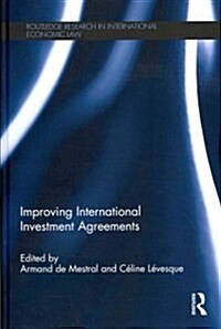 Improving International Investment Agreements (Hardcover, New)