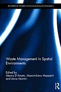 Waste Management in Spatial Environments (Hardcover)