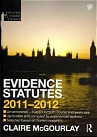 Evidence Statutes 2011-2012 (Paperback, Pass Code)
