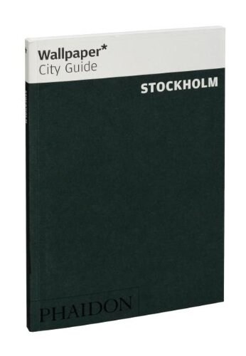 Wallpaper City Guide Stockholm (Paperback, 3rd, Revised, Update)