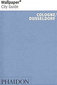 Wallpaper* City Guide Cologne/Dusseldorf (Paperback)
