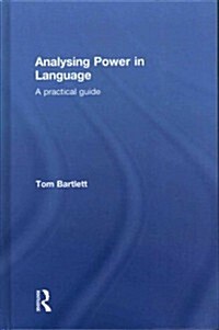 Analysing Power in Language : A Practical Guide (Hardcover)