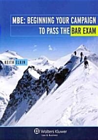 MBE: Beginning Your Campaign to Pass the Bar Exam (Paperback)