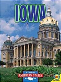 Iowa: The Hawkeye State (Hardcover)