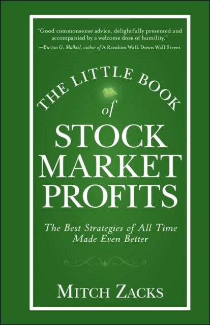 The Little Book of Stock Market Profits: The Best Strategies of All Time Made Even Better (Hardcover)