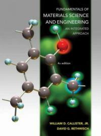 Fundamentals of materials science and engineering : an integrated approach 4th ed