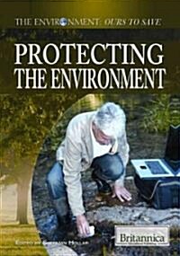 Protecting the Environment (Library Binding)