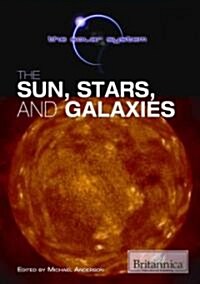 The Sun, Stars, and Galaxies (Library Binding)