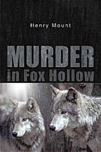Murder in Fox Hollow: A Novella (Paperback)