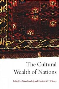 The Cultural Wealth of Nations (Hardcover)