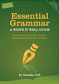 Essential Grammar a Write It Well Guide (Paperback, 3rd)