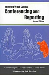 Conferencing and Reporting (Paperback, 2)