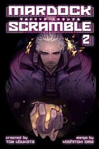 Mardock Scramble, Volume 2 (Paperback)