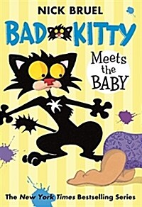 Bad Kitty Meets the Baby (Paperback Black-And-White Edition) (Paperback)