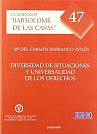 Diversidad de situaciones y universalidad de los derechos / Diversity of situations and universality of human rights (Paperback)