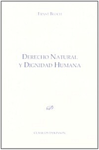 Derecho natural y dignidad humana / Natural law and human dignity (Paperback)