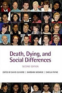 Death, Dying, and Social Differences (Paperback, 2 Revised edition)