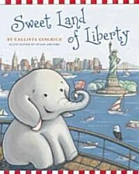 [중고] Sweet Land of Liberty (Hardcover)