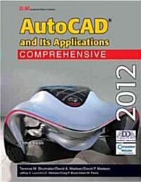 AutoCAD and Its Applications Comprehensive 2012 (Hardcover, 19, Nineteenth Edit)