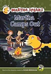 Martha Camps Out (Prebound, Turtleback Scho)