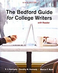 The Bedford Guide for College Writers with Reader + The Everyday Writer With 2009 Mla and 2010 Apa Updates + Exercises for The Everyday Writer (Paperback, 9th, PCK, Spiral)