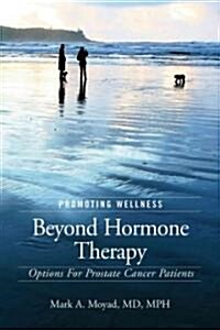 Promoting Wellness Beyond Hormone Therapy (Paperback, 1st)