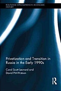 알라딘: Privatization and Transition in Russia in the Early 1990s ...