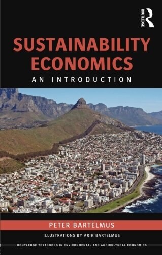 Sustainability Economics : An Introduction (Paperback)