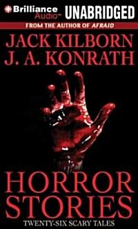 Horror Stories: Twenty-Six Scary Tales (MP3 CD)