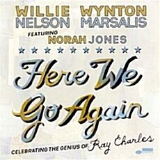 [수입] Willie Nelson & Wynton Marsalis - Here We Go Again : Celebrating The Genius Of Ray Charles [Featuring Norah Jones]