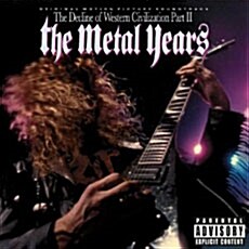 [수입] The Decline Of Western Civilization Part 2 : The Metal Years O.S.T.