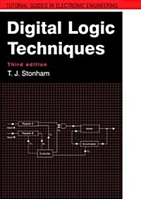 Digital Logic Techniques (Hardcover, 3 ed)