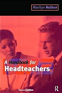 A Handbook for Headteachers (Hardcover)