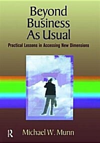 Beyond Business as Usual (Hardcover)