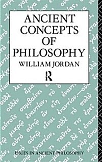 Ancient Concepts of Philosophy (Hardcover)